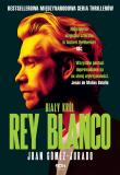 Rey Blanco. Biały Król. Autor: Gómez-Jurado Juan. Dadada.pl Okładka książki Rey Blanco. Biały Król
