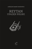 Reytan. Upadek Polski. Autor: Rymkiewicz Jarosław Marek. Dadada.pl Okładka książki Reytan. Upadek Polski