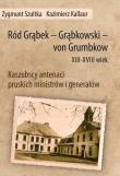 Okładka książki Ród Grąbek Grąbkowski von Grumbkow XIII - XVIII wiek