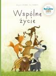 Rodzina Borsuków i Lisów przedstawia T.3. Autor: Brigitte Luciani, Eve Tharlet, Marek Puszczewicz. Dadada.pl Okładka książki Rodzina Borsuków i Lisów przedstawia T.3