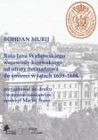 Rola Jana Wyhowskiego wojewody kijowskiego od utraty hetmaństwa do śmierci w latach 1659-1664. Autor: Franz Maciej. Dadada.pl Okładka książki Rola Jana Wyhowskiego wojewody kijowskiego od utraty hetmaństwa do śmierci w latach 1659-1664