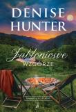 Romans w Riverbend T.3 Jabłoniowe Wzgórze. Autor: Hunter Denise. Dadada.pl Okładka książki Romans w Riverbend T.3 Jabłoniowe Wzgórze