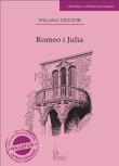Romeo i Julia. Lektura z opracowaniem. Autor: William Szekspir. Dadada.pl Okładka książki Romeo i Julia. Lektura z opracowaniem