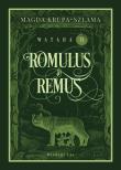 Okładka książki Romulus & Remus. Wataha Tom 2