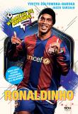 Ronaldinho. Czarodziej piłki nożnej. Wydarzyło się naprawdę wyd. 3. Autor: Yvette Żółtowska-Darska, Sarzało Jacek. Dadada.pl Okładka książki Ronaldinho. Czarodziej piłki nożnej. Wydarzyło się naprawdę wyd. 3