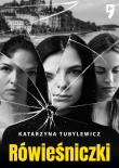 Rówieśniczki. Autor: Katarzyna Tubylewicz. Dadada.pl Okładka książki Rówieśniczki