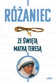 Różaniec ze świętą Matką Teresą. Autor: Kremer Małgorzata (opr.). Dadada.pl Okładka książki Różaniec ze świętą Matką Teresą