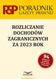 Okładka książki Rozliczanie dochodów zagranicznych za 2023 r.