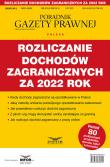 Okładka książki Rozliczenia dochodów zagranicznych za 2022