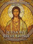 Rozmowy jerozolimskie. Dlaczego zginął Mesjasz?. Autor: Chrostowski Waldemar, Paweł Lisicki. Dadada.pl Okładka książki Rozmowy jerozolimskie. Dlaczego zginął Mesjasz?