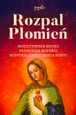 Rozpal Płomień Modlitewnik Ruchu Płomienia Miłosci Niepokalanego Serca Maryi. Autor: Dąbrowski Dariusz. Dadada.pl Okładka książki Rozpal Płomień Modlitewnik Ruchu Płomienia Miłosci Niepokalanego Serca Maryi