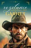 Rozstanie. Garnet. Tom 4. Autor: Wójciak Karolina. Dadada.pl Okładka książki Rozstanie. Garnet. Tom 4
