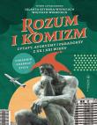 Rozum i komizm. Cytaty, aforyzmy i paradoksy z XX i XXI wieku. Autor: Szymska-Wiercioch Jolanta, Wojciech Wiercioch. Dadada.pl Okładka książki Rozum i komizm. Cytaty, aforyzmy i paradoksy z XX i XXI wieku