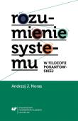 Okładka książki Rozumienie systemu w filozofii pokantowskiej