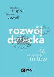 Rozwój dziecka. Autor: JEREMY JEWELL. Dadada.pl Okładka książki Rozwój dziecka