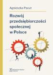 Okładka książki Rozwój przedsiębiorczości społecznej w Polsce