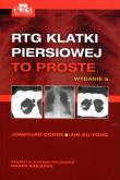 RTG klatki piersiowej To proste. Autor: Au-Jong I, J. Corne. Dadada.pl Okładka książki RTG klatki piersiowej To proste