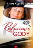 Rubinowe gody. Autor: Anna Kleiber. Dadada.pl Okładka książki Rubinowe gody