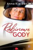 Rubinowe gody. Autor: Anna Kleiber. Dadada.pl Okładka książki Rubinowe gody