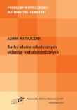 Okładka książki Ruchy własne robotycznych układów nieholonomicznych