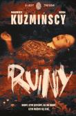 Ruiny. Sylwia Nowak. Tom 1. Autor: Małgorzata Kuźmińska, Michał Kuźmiński. Dadada.pl Okładka książki Ruiny. Sylwia Nowak. Tom 1