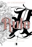 Rule. Naznaczeni mężczyźni. Tom 1. Autor: Crownover Jay. Dadada.pl Okładka książki Rule. Naznaczeni mężczyźni. Tom 1
