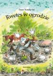 Rwetes w ogrodzie. Pettson i Findus. Autor: Sven Nordqvist. Dadada.pl Okładka książki Rwetes w ogrodzie. Pettson i Findus