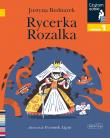 Rycerka Rozalka. Czytam sobie. Poziom 1. Autor: Justyna Bednarek. Dadada.pl Okładka książki Rycerka Rozalka. Czytam sobie. Poziom 1