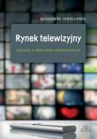 Okładka książki Rynek telewizyjny. Lojalność w dobie zmian tech.