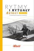 Rytmy i rytuały dzieci. Autor: Andre Stern. Dadada.pl Okładka książki Rytmy i rytuały dzieci