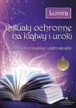 Rytuały ochronne na klątwy i uroki. Autor: Lumira. Dadada.pl Okładka książki Rytuały ochronne na klątwy i uroki