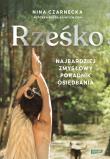 Rześko. Najbardziej zmysłowy poradnik osiędbania. Autor: Nina Czarnecka. Dadada.pl Okładka książki Rześko. Najbardziej zmysłowy poradnik osiędbania