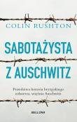 Okładka książki Sabotażysta z Auschwitz