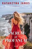 Sacrum et profanum. Autor: Katarzyna Janus. Dadada.pl Okładka książki Sacrum et profanum