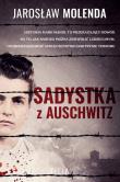 Sadystka z Auschwitz. Autor: Jarosław Molenda. Dadada.pl Okładka książki Sadystka z Auschwitz