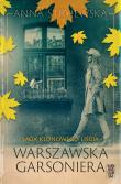 Saga klonowego liścia. Warszawska garsoniera. Autor: Anna Stryjewska. Dadada.pl Okładka książki Saga klonowego liścia. Warszawska garsoniera