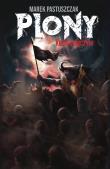 Saga Nienawiści Tom 3 Plony. Krew Łowczyni. Autor: Marek Pastuszczak. Dadada.pl Okładka książki Saga Nienawiści Tom 3 Plony. Krew Łowczyni