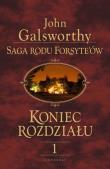 Saga rodu Forsyte'ów. Koniec rozdziału 1. Autor: Galsworthy John. Dadada.pl Okładka książki Saga rodu Forsyte'ów. Koniec rozdziału 1