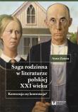 Okładka książki Saga rodzinna w literaturze polskiej XXI wieku.
