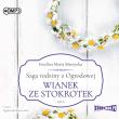 Saga rodziny z Ogrodowej Tom 5 Wianek ze stokrotek - Audiobook. Autor: Mantycka  Ewelina Maria. Dadada.pl Okładka książki Saga rodziny z Ogrodowej Tom 5 Wianek ze stokrotek - Audiobook