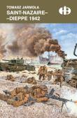 Okładka książki Saint-Nazaire - Dieppe 1942