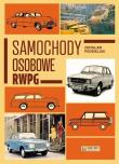 Samochody osobowe RWPG. Autor: Podbielski Zdzisław. Dadada.pl Okładka książki Samochody osobowe RWPG