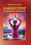Samoleczenie w medycynie naturalnej BR. Autor: Nowotczyński Daniel. Dadada.pl Okładka książki Samoleczenie w medycynie naturalnej BR