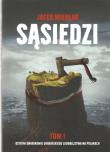 Sąsiedzi T.1 Ostatni Świadkowie ukraińskiego... Autor: Międlar Jacek. Dadada.pl Okładka książki Sąsiedzi T.1 Ostatni Świadkowie ukraińskiego..