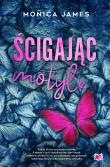 Ścigając motyle. Autor: James Monica. Dadada.pl Okładka książki Ścigając motyle