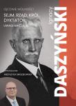Sejm, rząd, król, dyktator. Uwagi na czasie. Autor: Daszyński Ignacy. Dadada.pl Okładka książki Sejm, rząd, król, dyktator. Uwagi na czasie