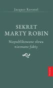 Okładka książki Sekret Marty Robin. Niepublikowane słowa..