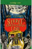 Sekret Nawiedzonego Lasu. Autor: Max Czornyj, Aleksandra Czornyj. Dadada.pl Okładka książki Sekret Nawiedzonego Lasu