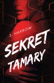 Sekret Tamary. Autor: J. HARROW. Dadada.pl Okładka książki Sekret Tamary
