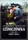 Sekrety Białej Tom 2 Leśniczówka. Autor: Panasiuk Agnieszka. Dadada.pl Okładka książki Sekrety Białej Tom 2 Leśniczówka